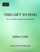 The Gift To Sing SA choral sheet music cover